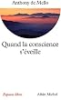 Quand la conscience s'�veille