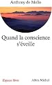 Quand la conscience s'&eacute;veille
