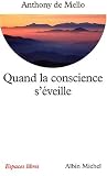 Quand la conscience s'�veille