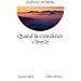 Quand la conscience s'�veille