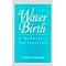 help change the "way of birth" in America