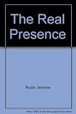 The Real Presence