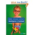 Wackelpeter und Trotzkopf: Hilfen bei hyperkinetischem und oppositionellem Verhalten. Mit Online-Materialien: Hilfen bei hyperkinetischem und oppositionellem Verhalten. Mit Memo-Karten und Stickern