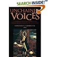 Unchained Voices: An Anthology of Black Authors in the English-Speaking World of the Eighteenth Century by Vincent Carretta