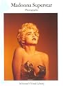 Madonna Superstar: Photographs (Schirmer's Visual Library)