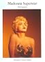 Madonna Superstar: Photographs (Schirmer's Visual Library)
