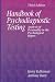 Handbook of Psychodiagnostic Testing: Analysis of Personality in the Psychological Report