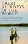 Great Journeys of the World Pb (BBC)