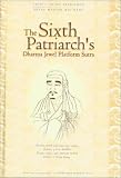 The Sixth Patriarch s Dharma Jewel Platform Sutra: With the Commentary of Venerable Master Hsuan Hua