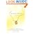 Love You, Mean It: A True Story of Love, Loss and Friendship