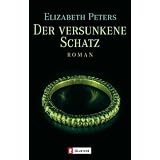 Der versunkene Schatzvon "Elizabeth Peters"