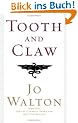 Tooth and Claw