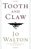 Tooth and Claw