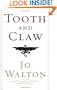 Tooth and Claw