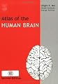 Atlas of the Human Brain, Second Edition