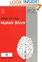 Atlas of the Human Brain, Second Edition