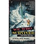 We Who Survived (The Fifth Ice Age) (Avon SF, T-360) book cover