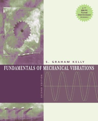 Fundamentals of Mechanical Vibrations  