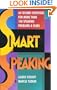 Smart Speaking: 60-Second Strategies for More than 100 Speaking Problems and Fears (Plume)