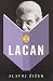 How to Read Lacan (How to Read)
