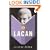 How to Read Lacan