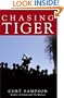 Chasing Tiger