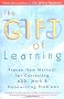 Gift Of Learning: Proven New Methods for Correcting ADD, Math & Handwriting Problems