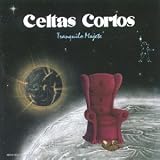Celtas Cortos - Tranquilo Majete ( Audio CD ) - B000025U3S