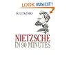 Nietzsche in 90 Minutes (Philosophers in 90 Minutes Series)