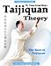 Taijiquan Theory of Dr.Yang, Jwing-Ming: The Root of Taijiquan