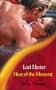 Heat of the Moment (Blaze Romance)