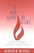 To God Alone Be Glory: The Story and Sources of the Book of Common Worship