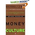 The Money Culture by  Michael Lewis