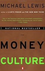 The Money Culture