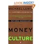 The Money Culture