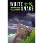 White Snake and Other Stories