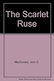 The scarlet ruse