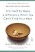 It's Hard to Make a Difference When You Can't Find Your Keys: The Seven-Step Path to Becoming Truly Organized (Compass)