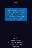 The legacy of the International Criminal Tribunal for the Former Yugoslavia