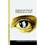 Sigmund Freud: Biografia De UN Deseo book cover