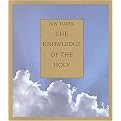 The Knowledge of the Holy (The Attributes of God Their Meaning in the Christian Life) (Hardcover)