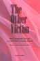 The Other Victim: How Caregivers Survive a Loved One's Chronic Illness