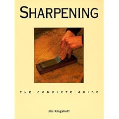 Sharpening: The Complete Guide (Complete Guides)