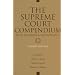 The Supreme Court Compendium: Data, Decisions, And Developments