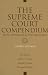 Books : The Supreme Court Compendium: Data, Decisions, And Developments (Supreme Court Compendium: Data, Decisions, & Developments)