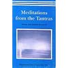 Meditations from the Tantras: 1