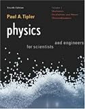 Physics for Scientists and Engineers, Vol. 1: Mechanics, Oscillations and Waves, Thermodynamics (Physics for Scientists & Engineers, Chapters 1-21)