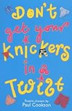 Don't Get Your Knickers in a Twist