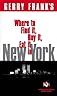 Gerry Frank's Where to Find It , Buy It, Eat It in New York (Gerry Frank's Where to Find It, Buy It, Eat It in New York)