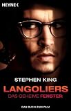 Langoliers - Das geheime Fenster - Das Buch zum Film. - Stephen King, Joachim K&ouml;rber